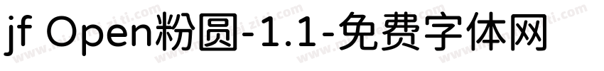 jf Open粉圆-1.1字体转换